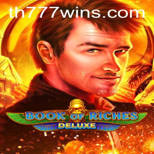 Experience the Thrilling Adventure of BookofRichesDeluxe