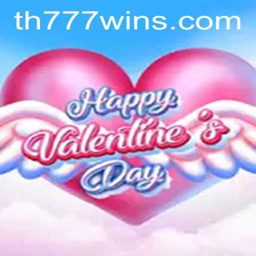 HappyValentinesDay: Embrace Love and Luck with TH777 WIN
