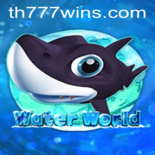 Dive into Adventure with WaterWorld: Mastering the Thrills of TH777 WIN